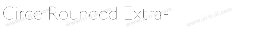Circe Rounded Extra字体转换